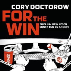Hörbuch-Cover: For the Win (von Cory Doctorow)
