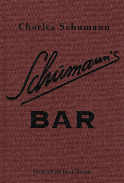 Buch-Cover: Schumann's Bar (von Charles Schumann)
