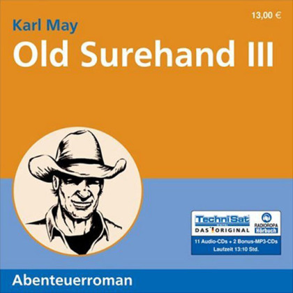 Hörbuch-Cover: Old Surehand III (von Karl May)