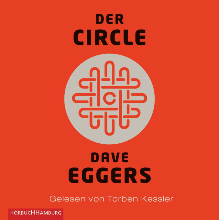 Hörbuch-Cover: Der Circle (von Dave Eggers)