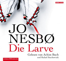 Hörbuch-Cover: Die Larve (von Jo Nesbø)